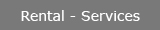 Rental - Services